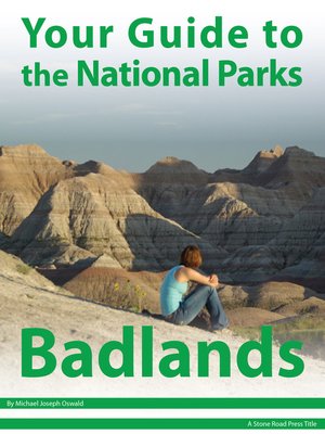 cover image of Your Guide to Badlands National Park